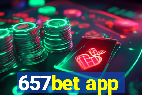 657bet app